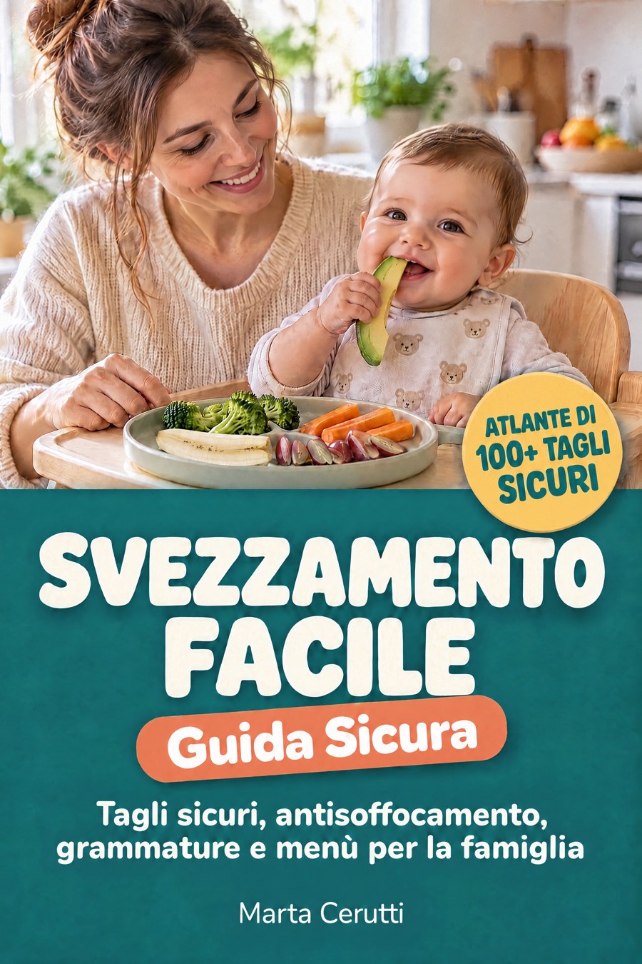 Copertina del libro Svezzamento Facile: Guida Sicura di Marta Cerutti